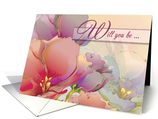 Will you be my Matron of Honor? Romantic Flower Painting card (546104)