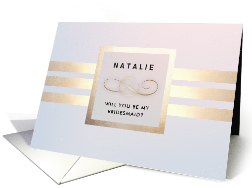 Will you be my Bridesmaid? Custom Name Simple Elegant design card