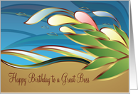 Happy Birthday to a Great Boss card