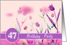 Invitation. 47th Birthday Party.Pink Tulips card