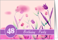 Invitation. 48th Birthday Party.Pink Tulips card