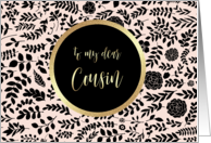 Cousin. Will you be my Bridesmaid? Floral Pattern design card