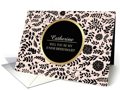 Be my Junior Bridesmaid. Custom Name Modern Floral design card