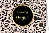 Daughter, Be my Maid of Honor. Floral pattern design card