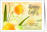 Happy Easter to Father Spring Daffodil Blooms card