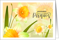 Joyeuses Pques - Happy Easter in French - Spring Daffodil Blooms card