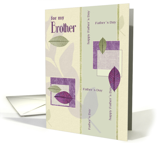 For Brother on Father's Day Elegant Leaf Collage card (787130)