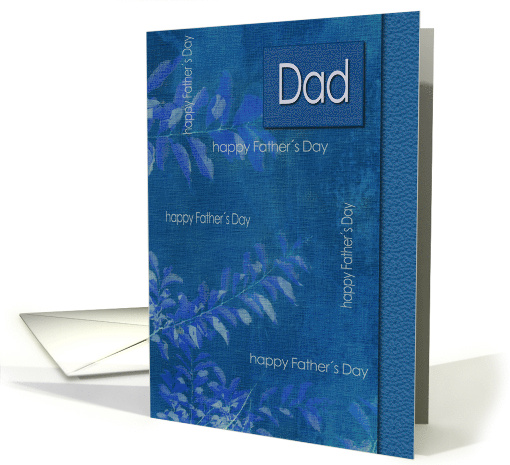 For Dad on Father's Day Elegant Blue Leaves Pattern card (787148)