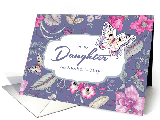 For Daughter on Mother's Day Butterflies and Flowers card (795563)