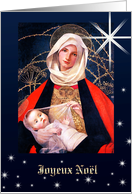 Joyeux Nol.French Christmas card. Madonna with Child card