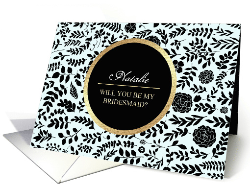 Will you be my Bridesmaid? Custom Name Floral design card (850908)