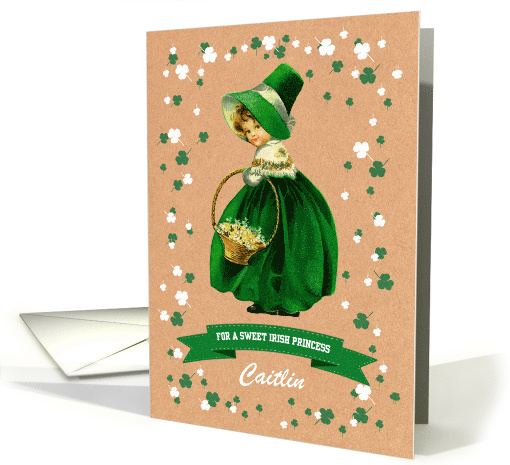 For Irish Princess on St. Patrick's Day Vintage Little Irish Girl card