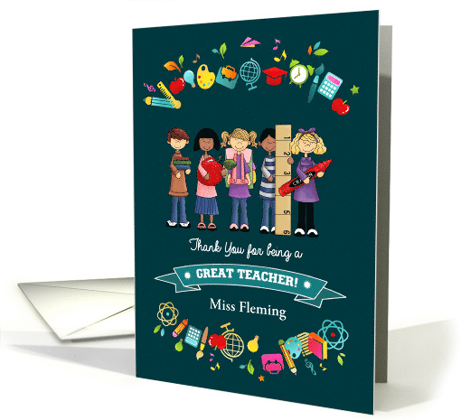 To a Great Teacher. Custom Name Teacher Appreciation card (920534)