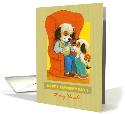 For Uncle on Father's Day. Cute Vintage Dog and Puppy card (926399)