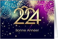 Bonne Anne 2024 Happy New Year 2024 in French Fireworks card