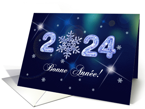 Bonne Anne 2024 Happy New Year in French Snowflake card (964445)