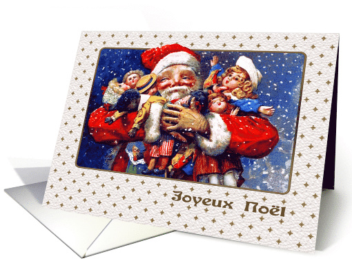 Joyeux Nol. French Christmas Card with a vintage Santa Claus card