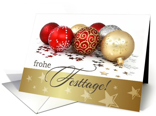 Frohe Festtage. German Christmas Card with Christmas Ornaments card