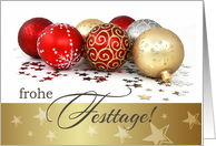 Frohe Festtage. German Christmas Card with Christmas Ornaments card