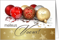 Meilleurs Voeux. French Christmas Card with Christmas Ornaments card