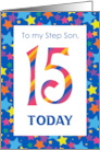 For Stepson’s 15th Birthday with Colourful Stripes and Stars card