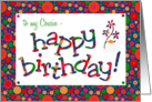 For Cousin Birthday Greeting with Bright Bubbly Pattern card