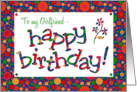 For Girlfriend Birthday Greeting with Bright Bubbly Pattern card