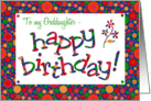 For Goddaughter Birthday Greeting with Bright Bubbly Pattern card