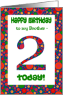 Brother’s 2nd Birthday with Bright Spots Pattern card