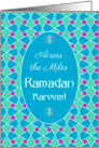 Ramadan Card Across the Miles: Blue, Green, Purple, Islamic Pattern card