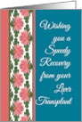 Get Well from a Liver Transplant with Water Lilies Border card