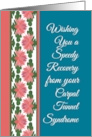 Get Well from Carpal Tunnel Syndrome with Water Lilies Border card