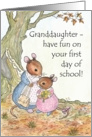 Little Mouse First Day at School Card for Granddaughter card