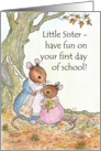 Little Mouse First Day at School Card for Little Sister card