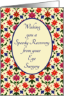 Get Well from Eye Surgery with Pretty Floral Mini Print card