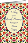 Get Well from Heart Surgery with Pretty Floral Mini Print card
