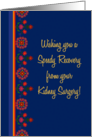 Get Well from Kidney Surgery with Rangoli Pattern Border card