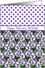 February Birthday with Violets and Polka Dots card