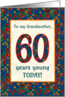 For Grandmother 60th Birthday with Pretty Retro Floral Pattern card