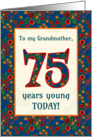 For Grandmother 75th Birthday with Pretty Retro Floral Pattern card