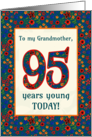 For Grandmother 95th Birthday with Pretty Retro Floral Pattern card