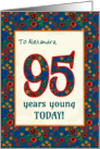 Custom Name 95th Birthday with Retro Floral Print card