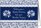 Get Well from Shoulder Surgery With Pretty Indigo Patterns card