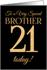 Chic 21st Birthday Card for Special Brother card