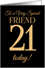 Chic 21st Birthday Card for Special Friend card