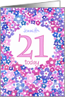 Pretty Floral Custom Front 21st Birthday for Her card