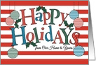 Fun Happy Holidays card Our Home to Yours, Colorful Baubles and Holly card