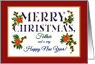 For Father at Christmas with Poinsettia Holly Ivy Fir Sprigs card