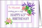 Custom Name 65th Birthday with Summer Flowers card