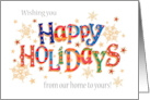 Happy Holidays from Our Home to Yours Word Art Stars and Snowflakes card